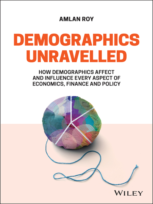 Title details for Demographics Unravelled by Amlan Roy - Available